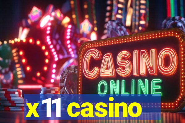 x11 casino